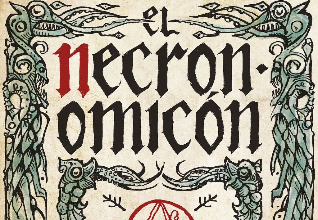 El Necronomicón: Un Siglo de Ficción y Realidad en Torno al Libro Maldito de Lovecraft