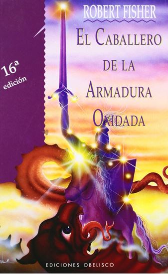 El caballero de la armadura oxidada: cuando la protección se vuelve una trampa